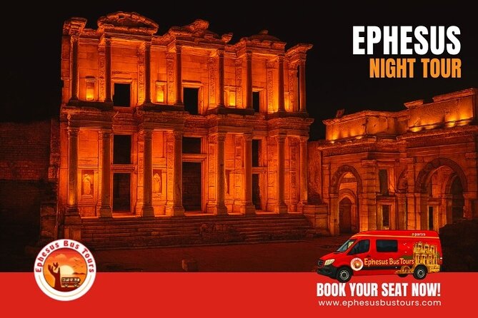 Ephesus Night Tour - Key things to know before you go