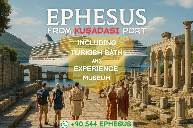 Ephesus & Turkish Bath Tour + Free Experience Museum Visit - Key highlights to notice before you go